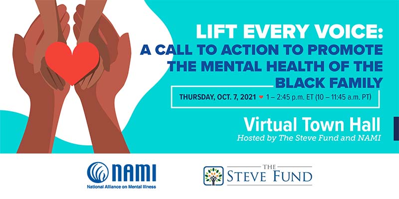 Lift Every Voice A Call To Action To Promote The Mental Health Of The Black Family Nami National Alliance On Mental Illness