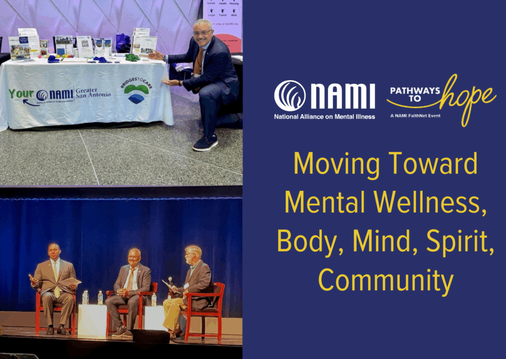 NAMI Pathways to Hope Moving Towards Mental Wellness, Body, Mind, Spirit, Community