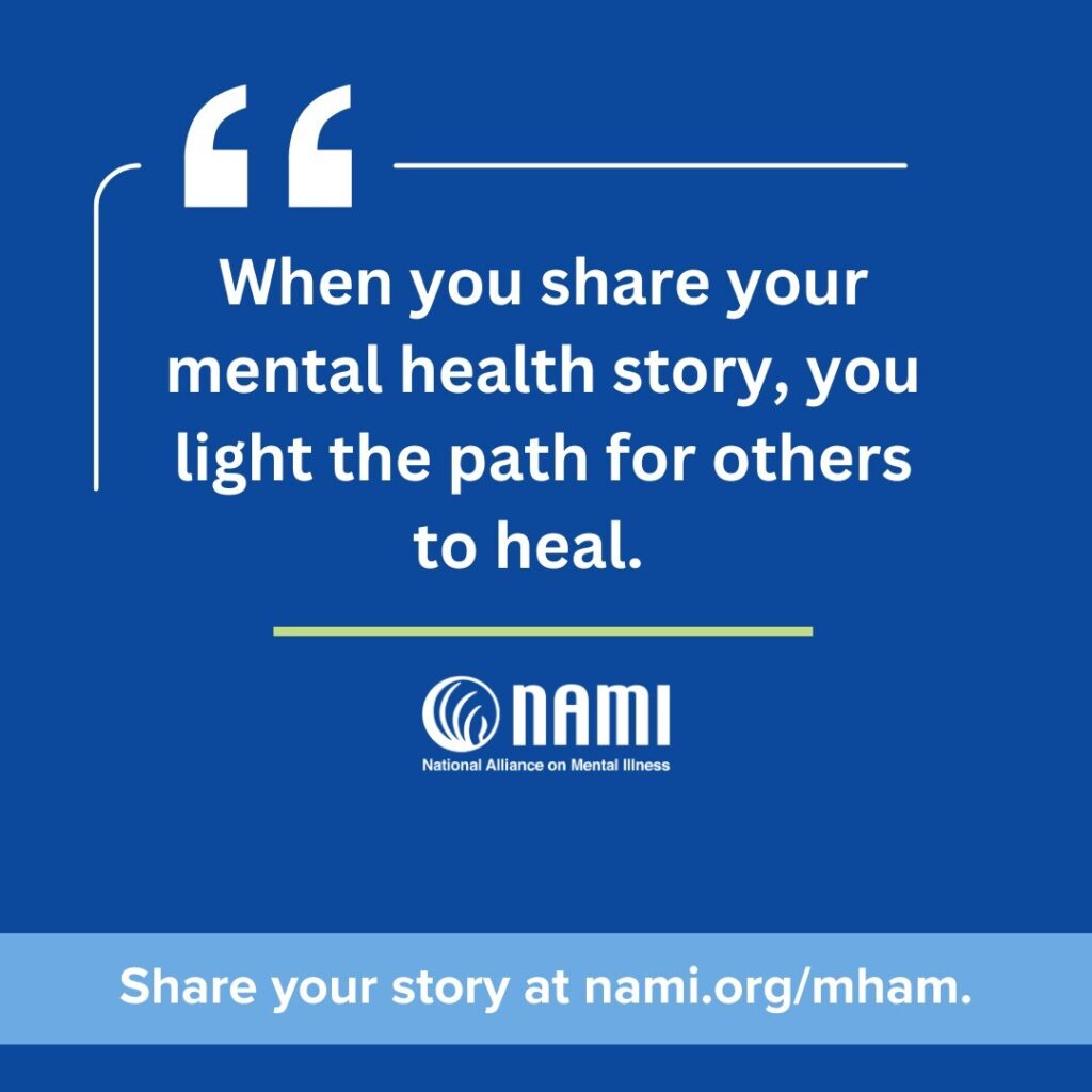 When you share your mental health story, you light the path for others to heal.