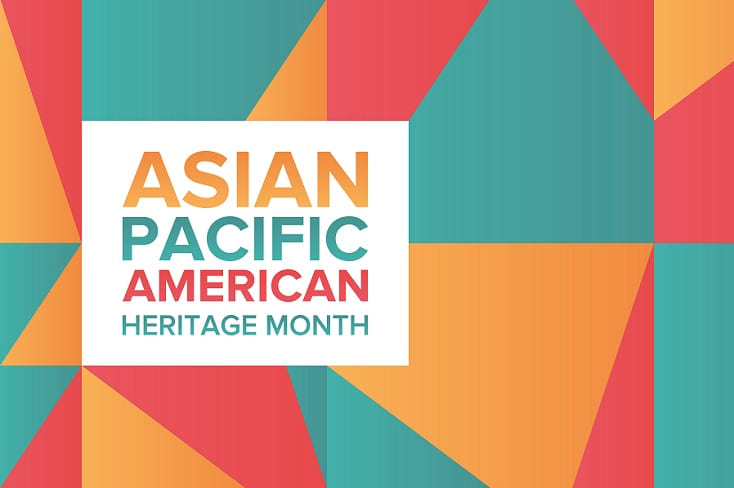 Asian Pacific American Heritage Month