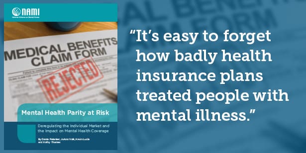It's easy to forget how badly health insurance plans treated people with mental illness